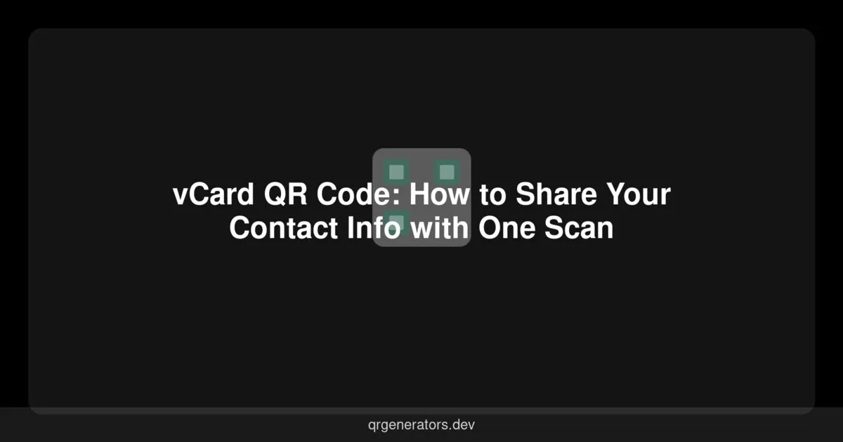 Código QR vCard: Cómo Compartir tu Información de Contacto con un Solo Escaneo
