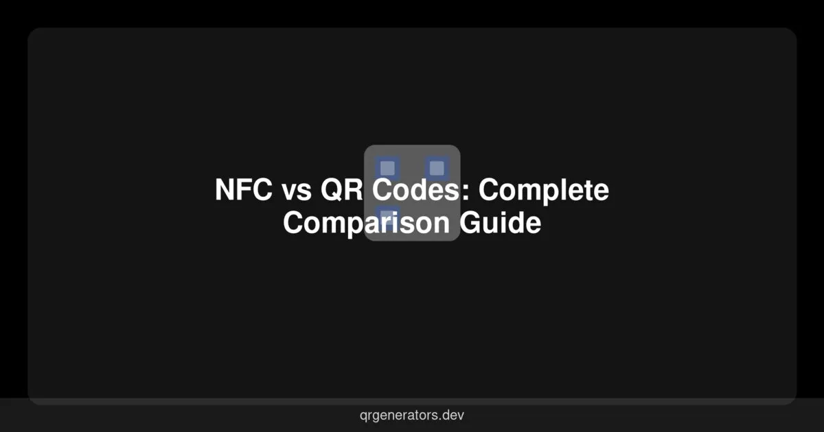 NFC vs Códigos QR: Guía de Comparación Completa