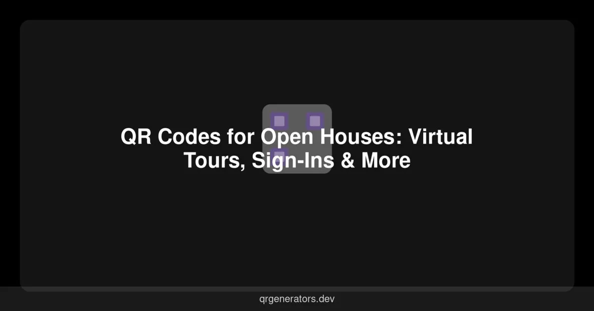 Códigos QR para Casas Abiertas: Recorridos Virtuales, Registros y Más