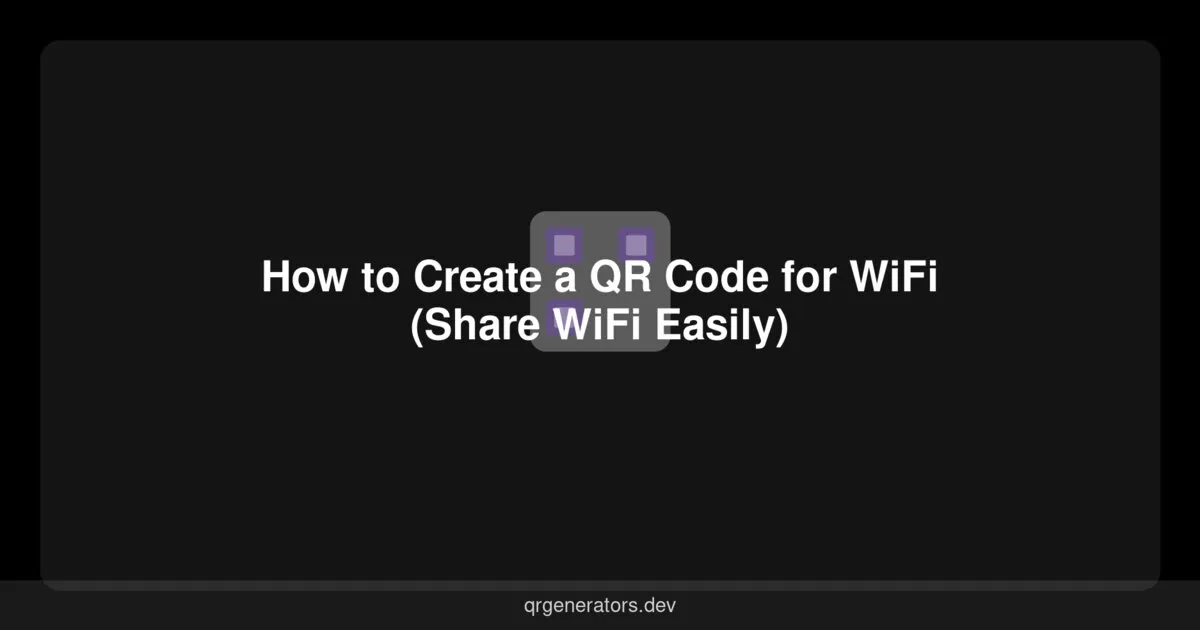 Cómo Crear un Código QR para WiFi (Comparte WiFi Fácilmente)