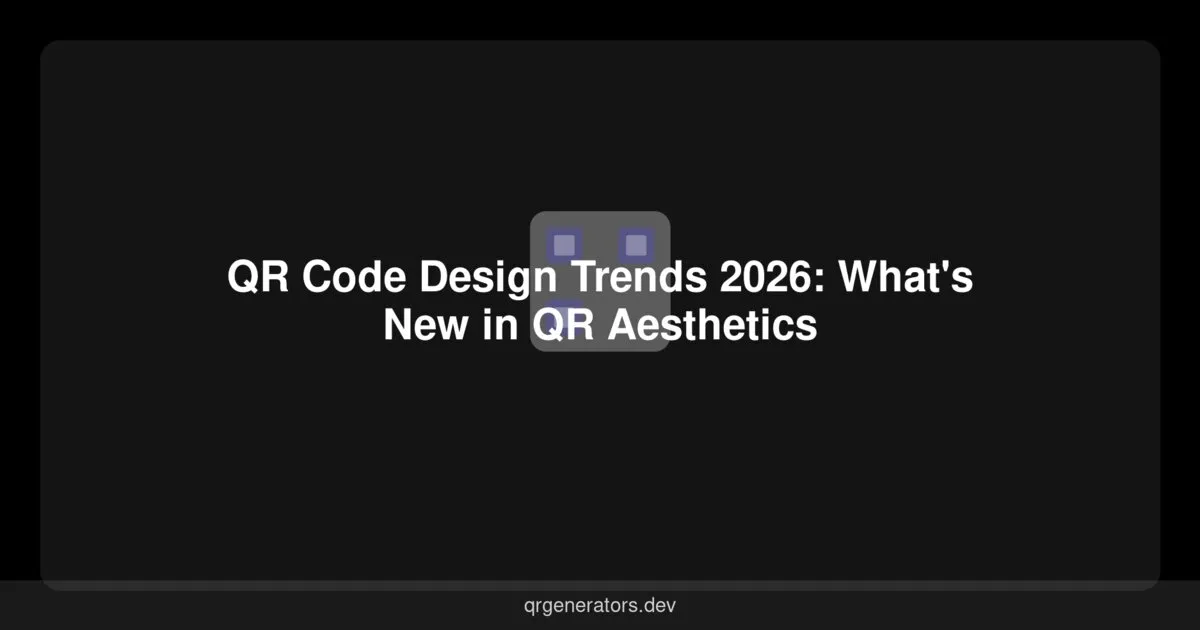Tendencias de Diseño de Códigos QR 2026: Novedades en Estética QR